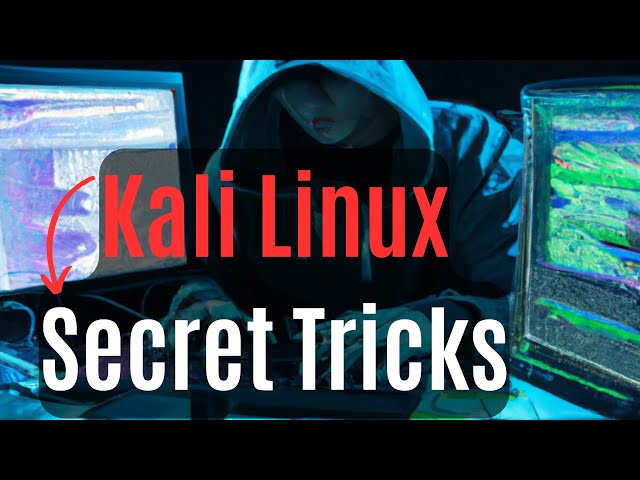 The Top 16 Things to Do After Installing Kali Linux on Your Computer [2023 Edition]