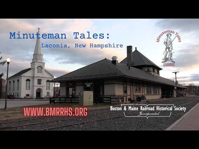 Minuteman Tales: Laconia, New Hampshire