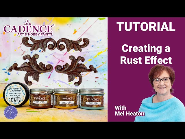 Creating A Rust Effect Tutorial | Mel | Cadence | Highlight Crafts