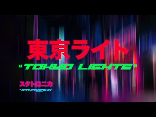 TOKYO LIGHTS // 東京ライト