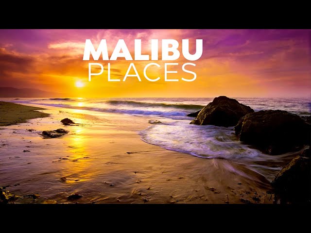 10 Best Places to Visit in Malibu Ca - Travel Video