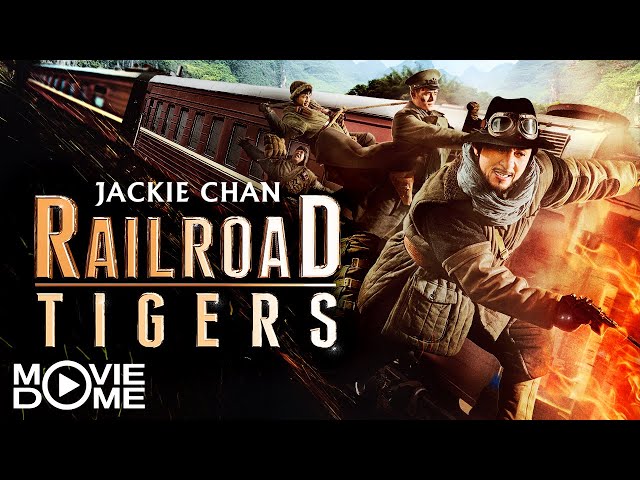 Railroad Tigers - mit Jackie Chan - Abenteuer, Action - Ganzen Film kostenlos schauen bei Moviedome