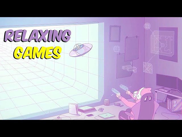 TOP 10 Most Relaxing Games You Need to Play