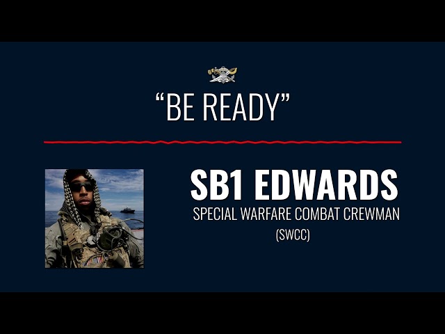 SHORT: Be Ready - SB1 Edwards | SEALSWCC.COM
