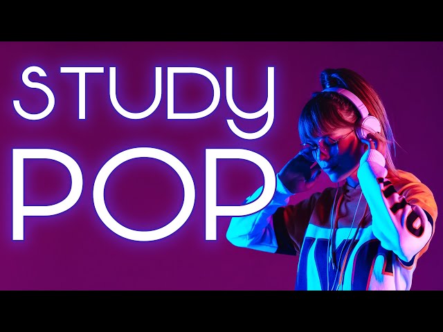 Study Pop | Instrumental Music Playlist