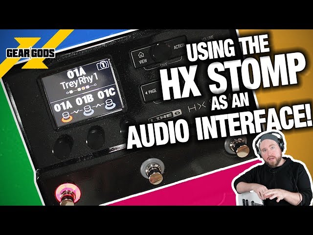 Using The HX Stomp As An Audio Interface | GEAR GODS