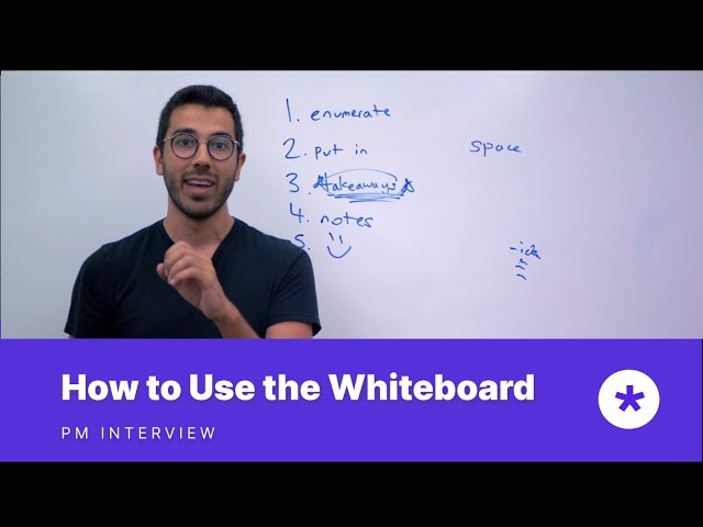 How to Use the Whiteboard in an Interview