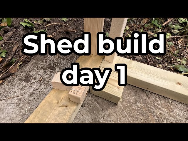 Building the shed frame - Day 1