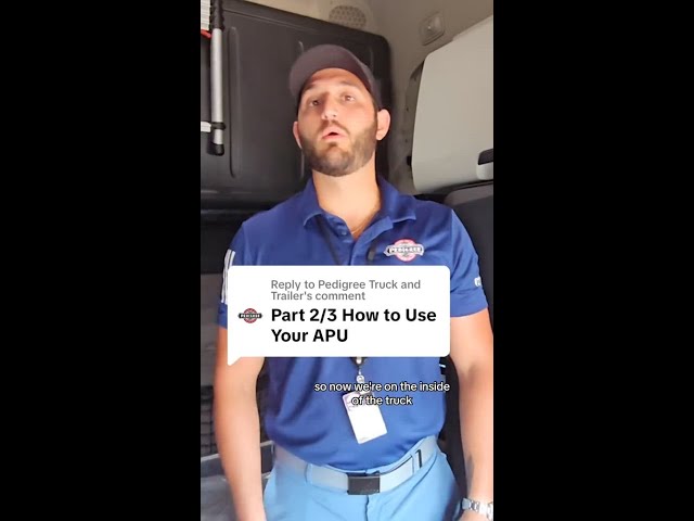 Part 2 How to Use Your Semi-Truck APU: Step-by-Step Guide