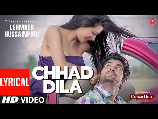 Lehmber Hussainpuri (Video Song) | Chhad Dila With Lyrics | Latest Punjabi Songs 2022 | T-Series