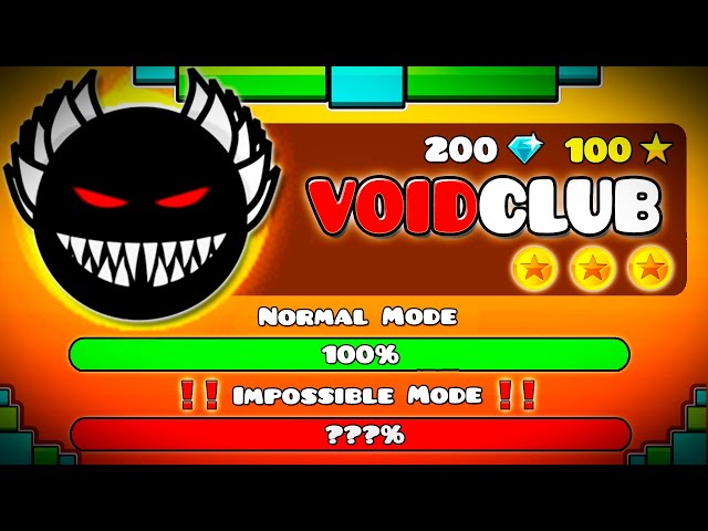 [IMPOSSIBLE LEVEL] "VOIDCLUB" !!! - GEOMETRY DASH 2.11