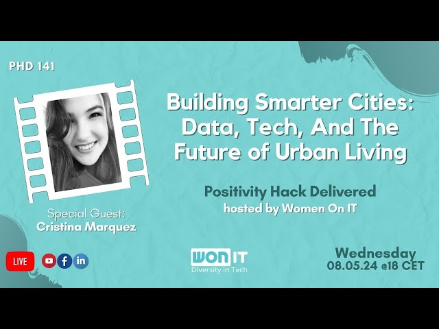 Building Smarter Cities: Data, Tech, and the Future of Urban Living
