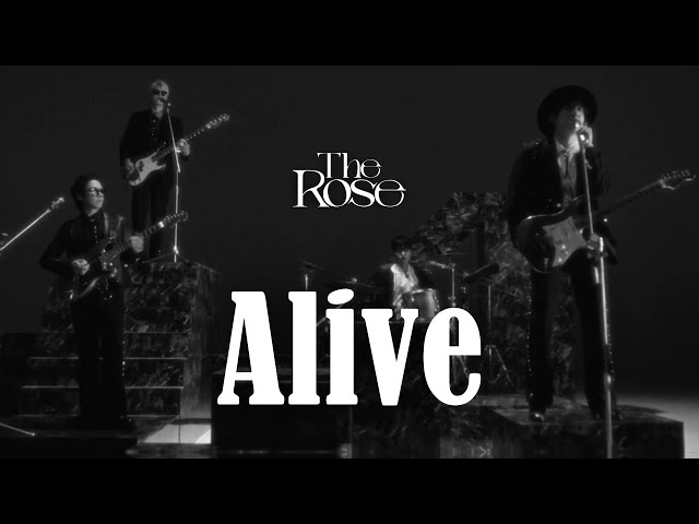 The Rose – Alive (華納官方中字版)