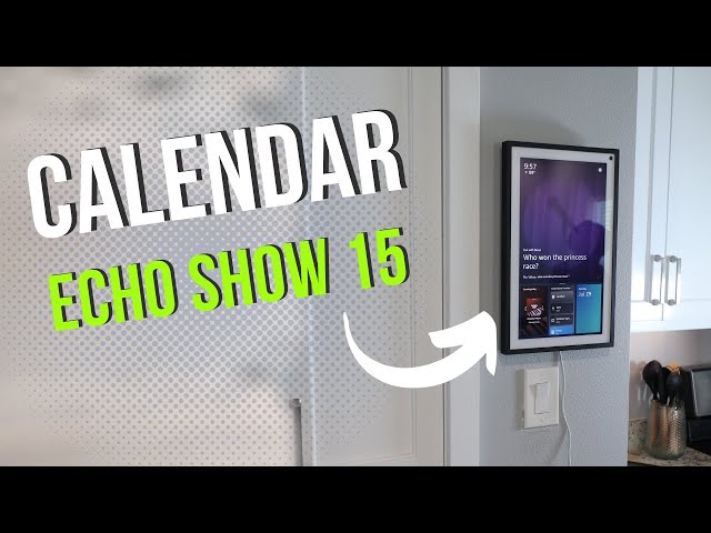 Set Up Your Calendar on the Echo Show 15