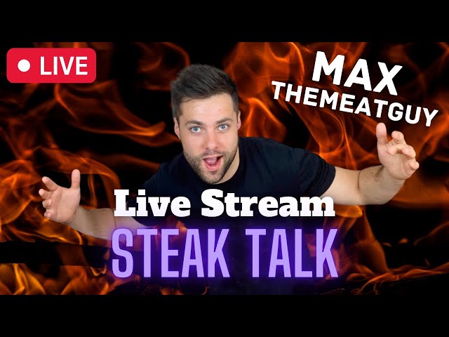 🔴LIVE: Steak Talk