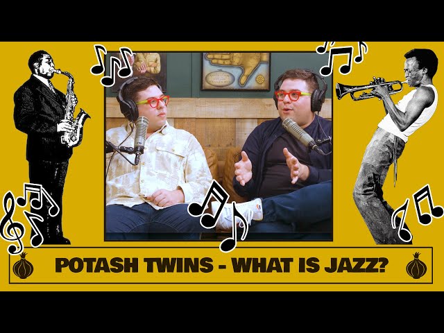 Potash Twins - What is Jazz?