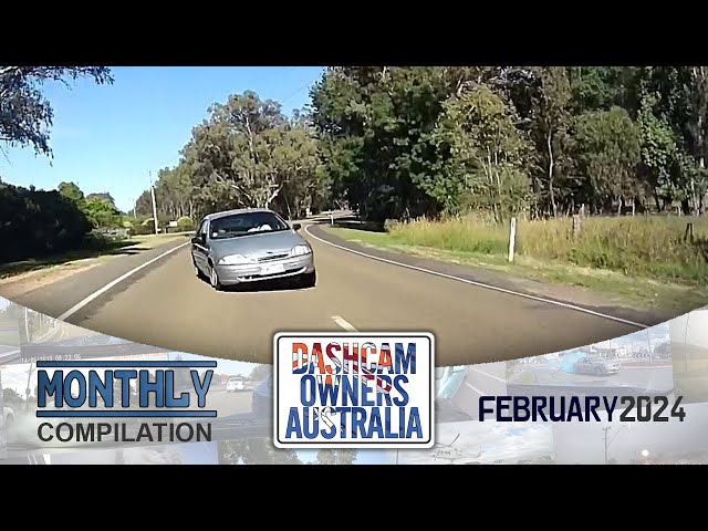 Dash Cam Owners Australia February 2024 On the Road Compilation