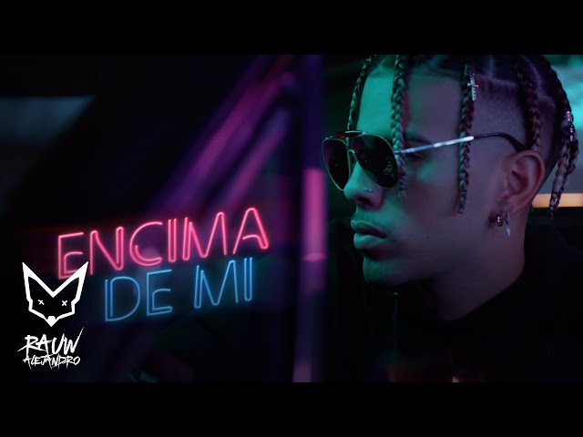 Rauw Alejandro ft. Darell - Encima De Mí (Official Video)