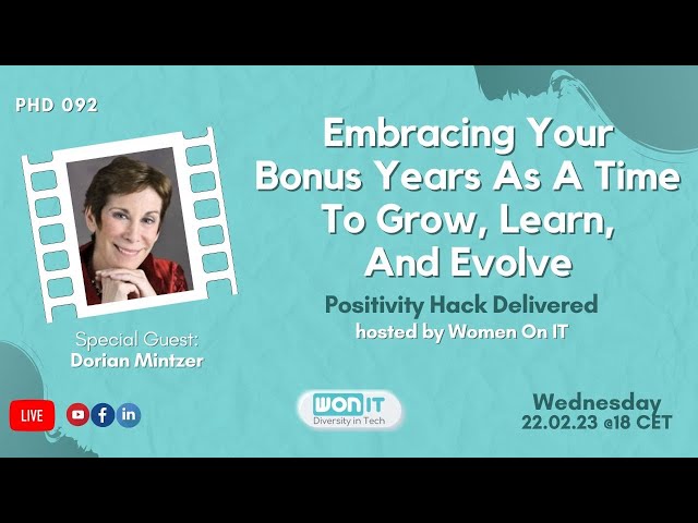 Embracing Your Bonus Years As a Time To Grow, Learn, And Evolve
