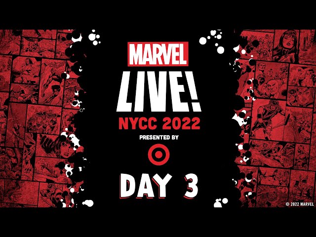 Marvel LIVE from NYCC 2022! | Day 3