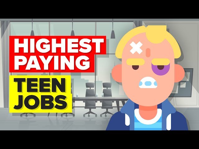 11 Highest Paying Teen Jobs