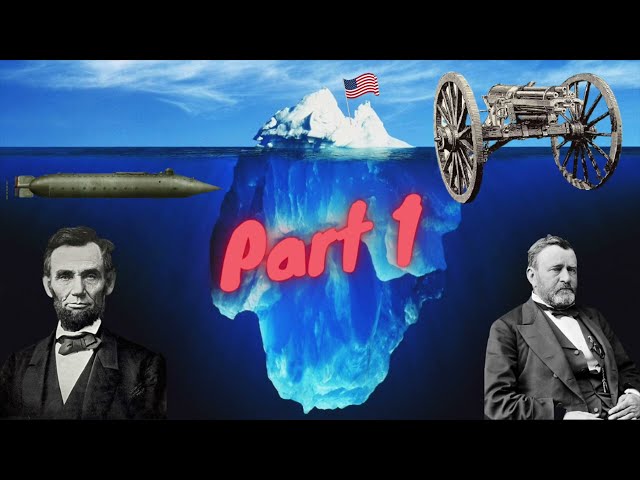 The Civil War Iceberg, Explained PART 1