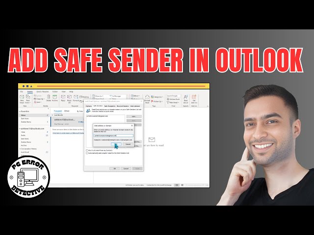 How to Add Safe Sender in Outlook | Ensure Your Important Emails Never Missed