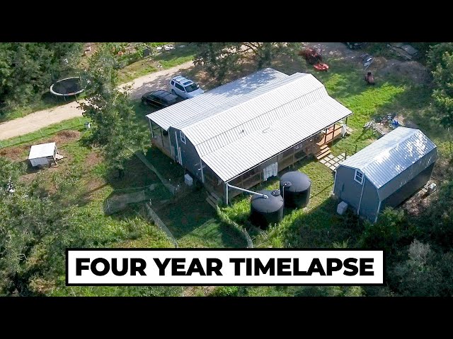 Everything I Built on 7 Acres of Abandoned Land (YEAR ONE TO FOUR)
