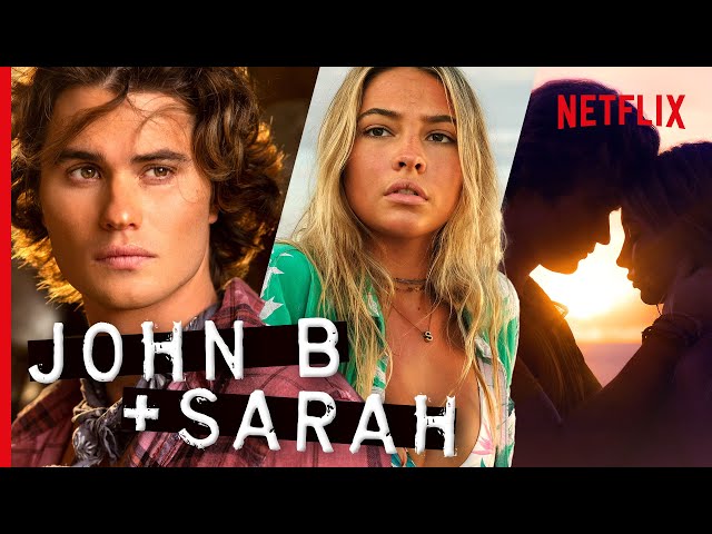 Outer Banks S2 - Sarah and John B's Love Story | ’Til Death Do Us Part | Netflix