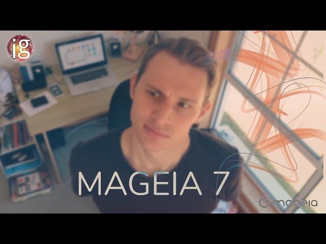 Mageia 7 Review - A retrospective future