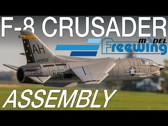 Assembly of the Freewing F-8 Crusader 64mm EDF Jet - Motion RC