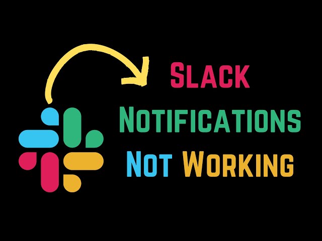 How to Fix Slack Notifications Not Working in Windows 11