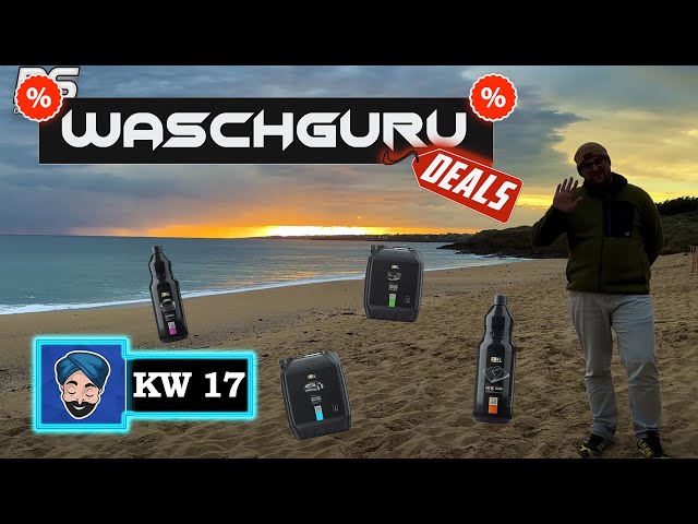 AUTOPFLEGE-SCHNAPPER KW17 Autopflege-Deals vom Meer 🌊 Andreas als Außenreporter mit Sand im Schuh