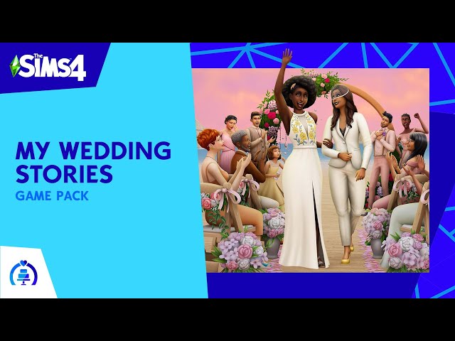 The Sims 4 My Wedding Stories: Official Reveal Trailer