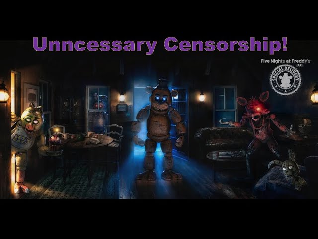 Five Nights at Freddy's AR: Special Delivery - Unnecessary Censorship
