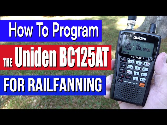 How To Manually Program The Uniden BC125AT Scanner For Railfanning