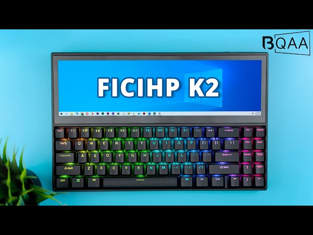 Ficihp K2 Mechanical Keyboard Review | Best Multifunctional Keyboard with Built in Display