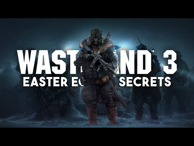 Wasteland 3 Easter Eggs, Secrets & Details