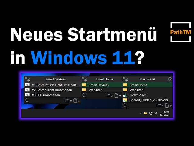 Windows 11 neues Startmenü hinzufügen! - SystemTrayMenu | PathTM