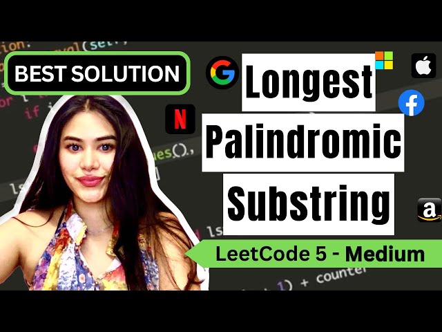 Longest Palindromic Substring - LeetCode 5 - Python
