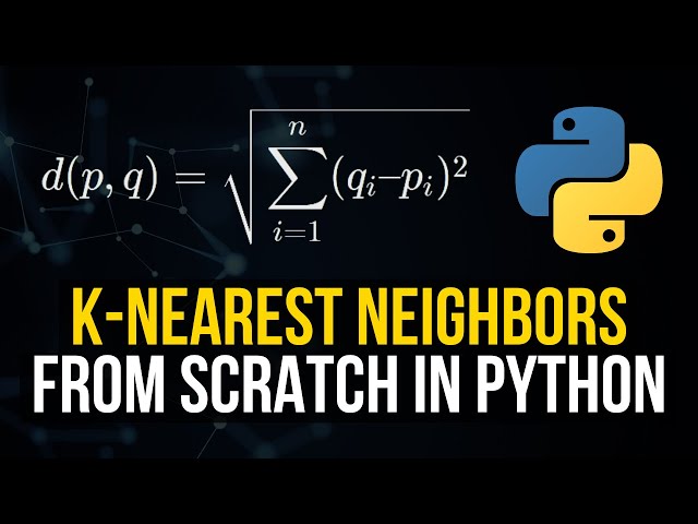 K-Nearest Neighbors Classification From Scratch in Python (Mathematical)