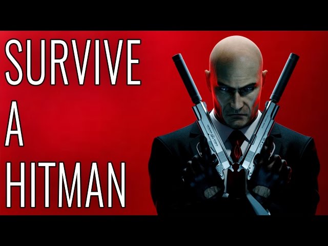 Survive A Hitman - EPIC HOW TO