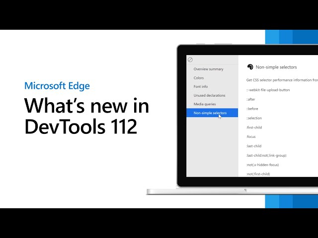 Microsoft Edge | What's New in DevTools 112