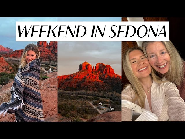 weekend in my life in sedona, arizona: retreat with my mom