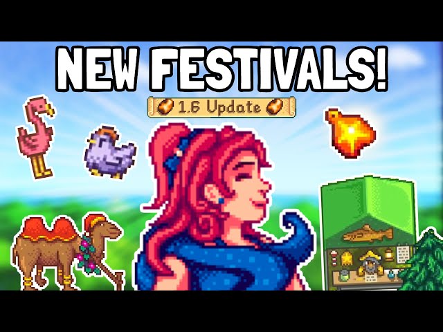 First Look At The New FESTIVALS In The Stardew Valley 1.6 Update!
