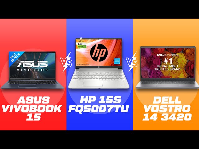 Asus Vivobook 15 vs HP 15s vs Dell Vostro | Intel Core i3 12th Gen Laptop | i3-1220P vs i3-1215U