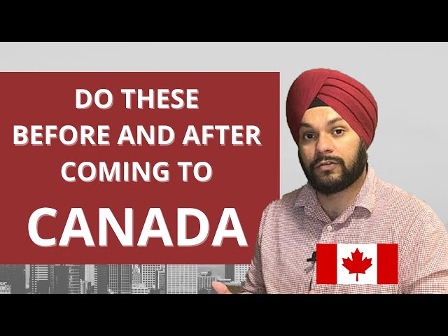 Things to do 'before' and 'after' coming to Canada as an International Student 🎓🇨🇦