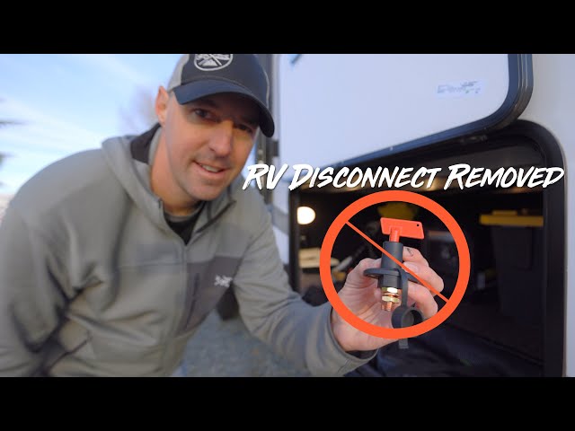 Why I Removed The RV Battery Disconnect.