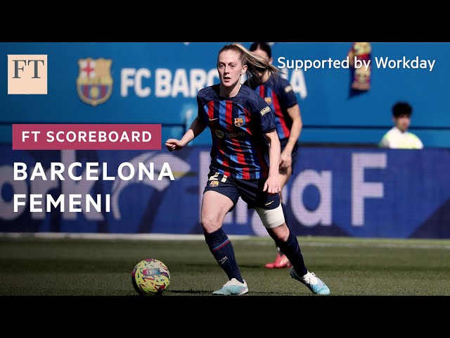 Business of Football: Inside Barcelona Femeni | FT Scoreboard