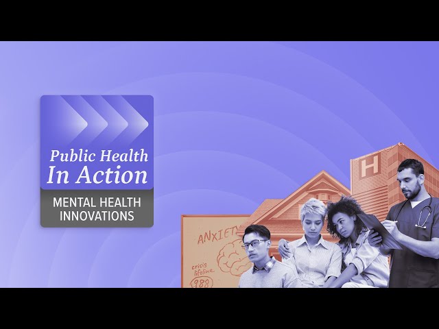 Public Health in Action: New series on mental health launching soon
